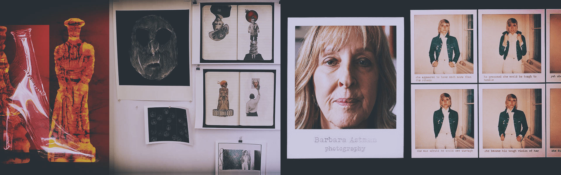 A triptych of various works of art on the left and in the middle, with portraits of Barbara Astman on the right.