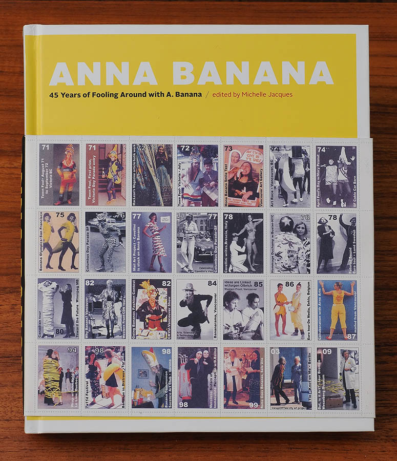 Photo of a book entitled Anna Banana: 45 Years of Folling Around with A. Banana. 